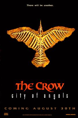 乌鸦2:天使之城 The Crow: City of Angels